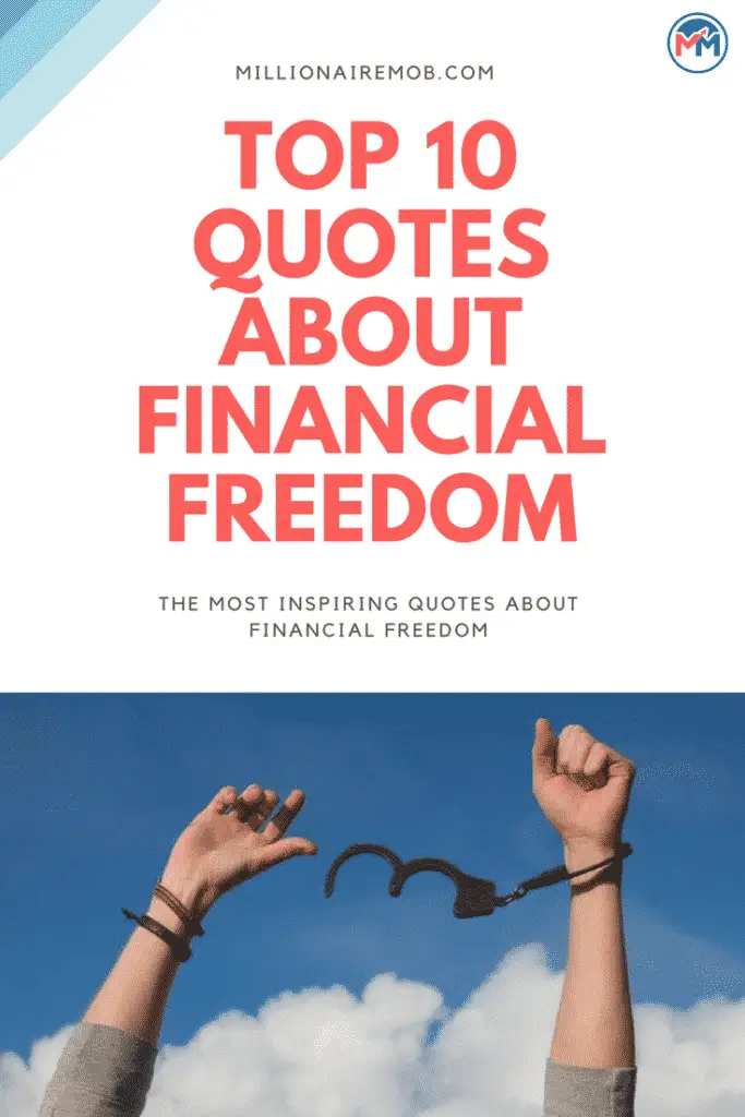 The Top 10 Quotes about Financial Freedom