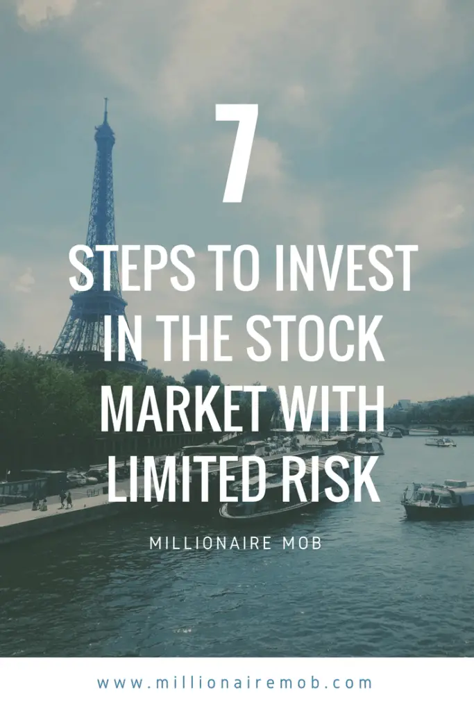 7 Steps to Invest in the Stock Market With Limited Risk