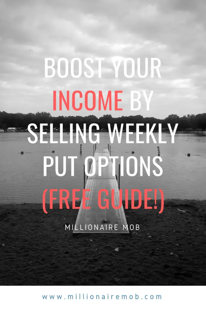 Boost Your Income by Selling Weekly Put Options for Income