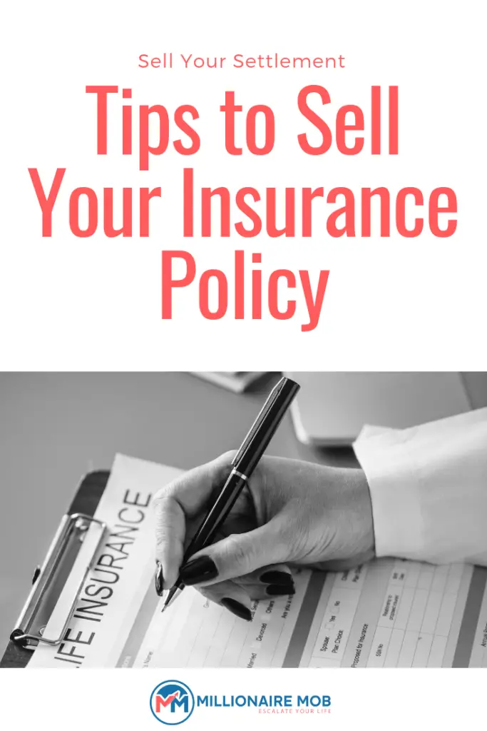 Sell Your Settlement - Best Tips to Sell Your Insurance Policy