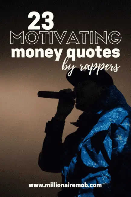 23 Money Quotes By Rappers To Keep You Motivated