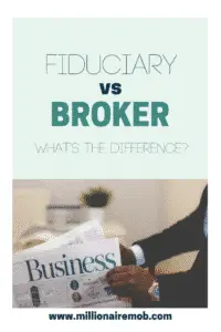 Fiduciary vs Broker - What is the difference