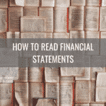How to Read Financial Statements - A Guide on Financial Statement Analysis